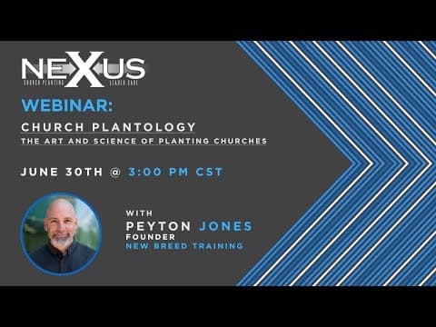 Church Plantology: The Art and Science of Planting Churches with Peyton Jones
