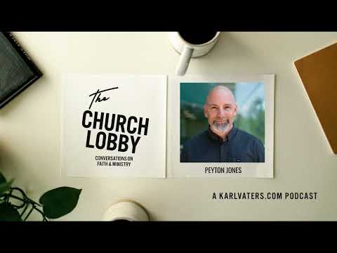 Ep 124: The Art and Science of Making Disciples, with Peyton Jones